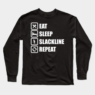 Eat Sleep Slackline Repeat Funny Slack Lining Quote Design Long Sleeve T-Shirt